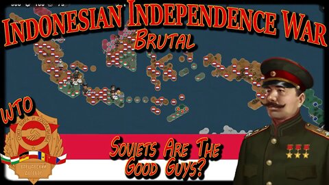 Indonesian Independence War! WTO BRUTAL Cold War Alternate History