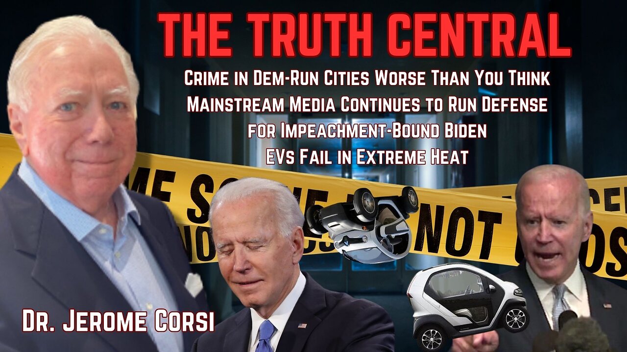 Crime in Dem-Run Cities Worse Than You Think; Media Runs Defense for Impeachment-Bound Biden