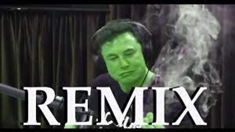 Elon Musk smokes Weed REMIX ft. Joe Rogan