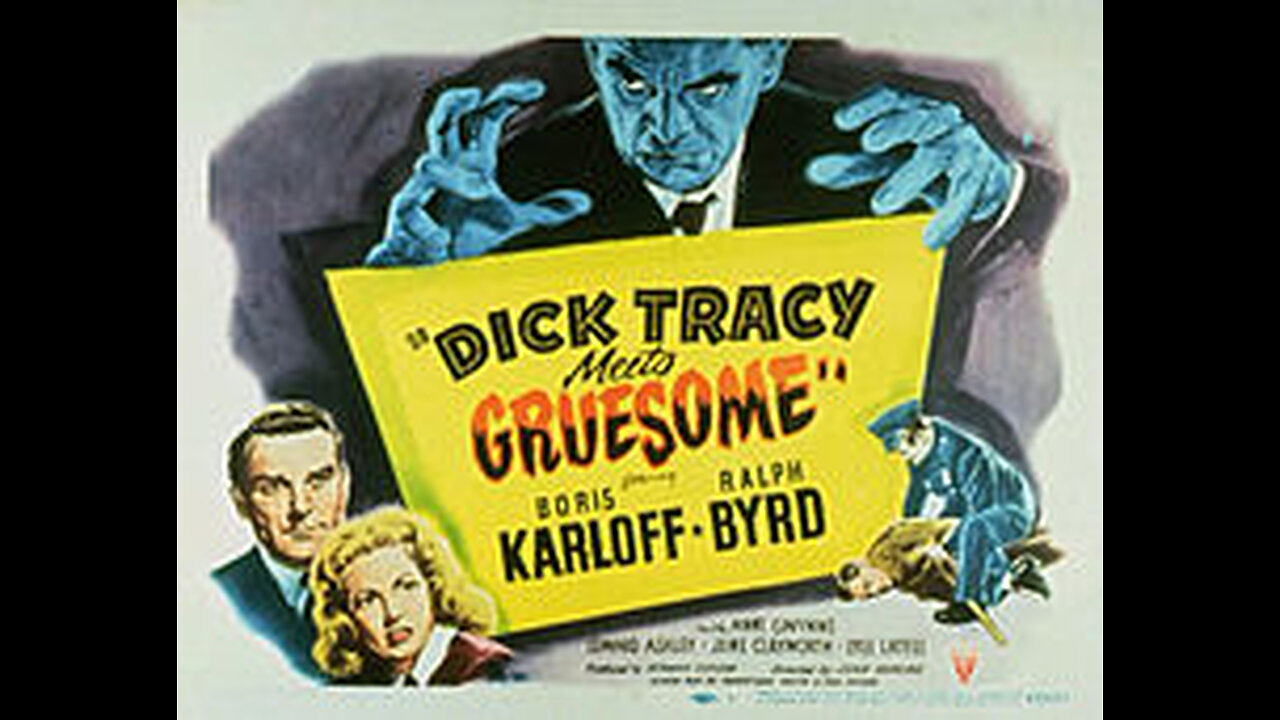 Dick Tracy Meets Gruesome 1947 Boris Karloff