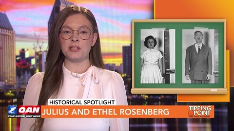 Tipping Point - Historical Spotlight - Julius and Ethel Rosenberg