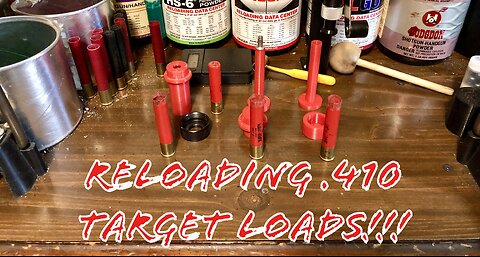 Reloading .410 Target Loads!