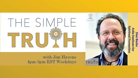 The Devil in the Castle - Dan Burke | The Simple Truth - Thu, Apr. 7th, 2022