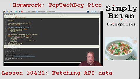 Homework Solution: TopTechBoy Pi Pico, Lesson #30-31: Connecting to the Internet