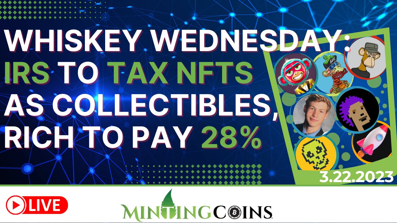 IRS Plans to Tax NFTs as Collectibles — Rich Pay-up to 28% on Profits + ENS DAO Small Grants!