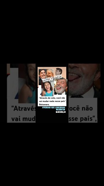 Bolsonaro tem razão!