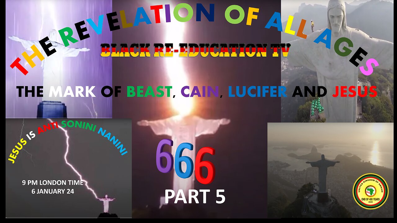 AFRICA IS THE HOLY LAND || THE MARK OF THE BEAST, CAIN, LUCIFER AND JESUS 666 PART 5