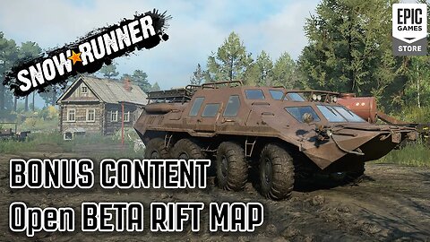 SnowRunner - BONUS CONTENT - The fourth Russian map The Rift