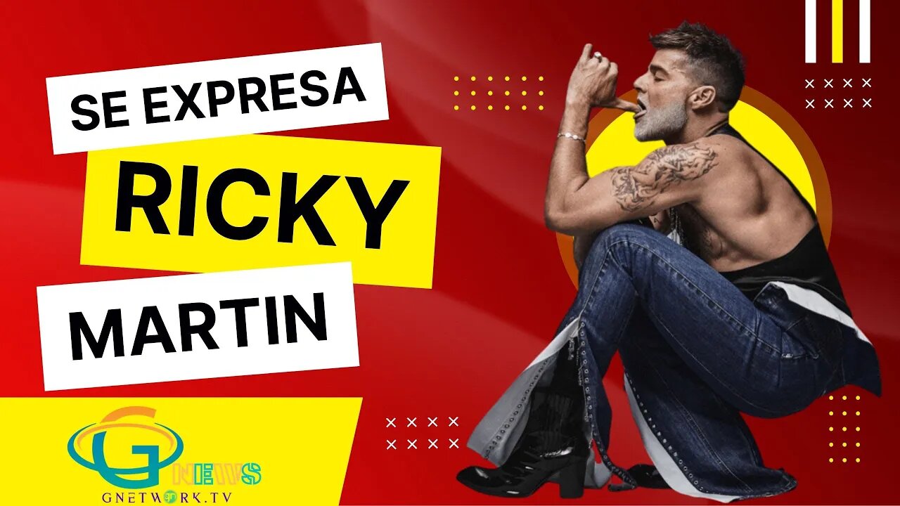 Se expresa Ricky Martin