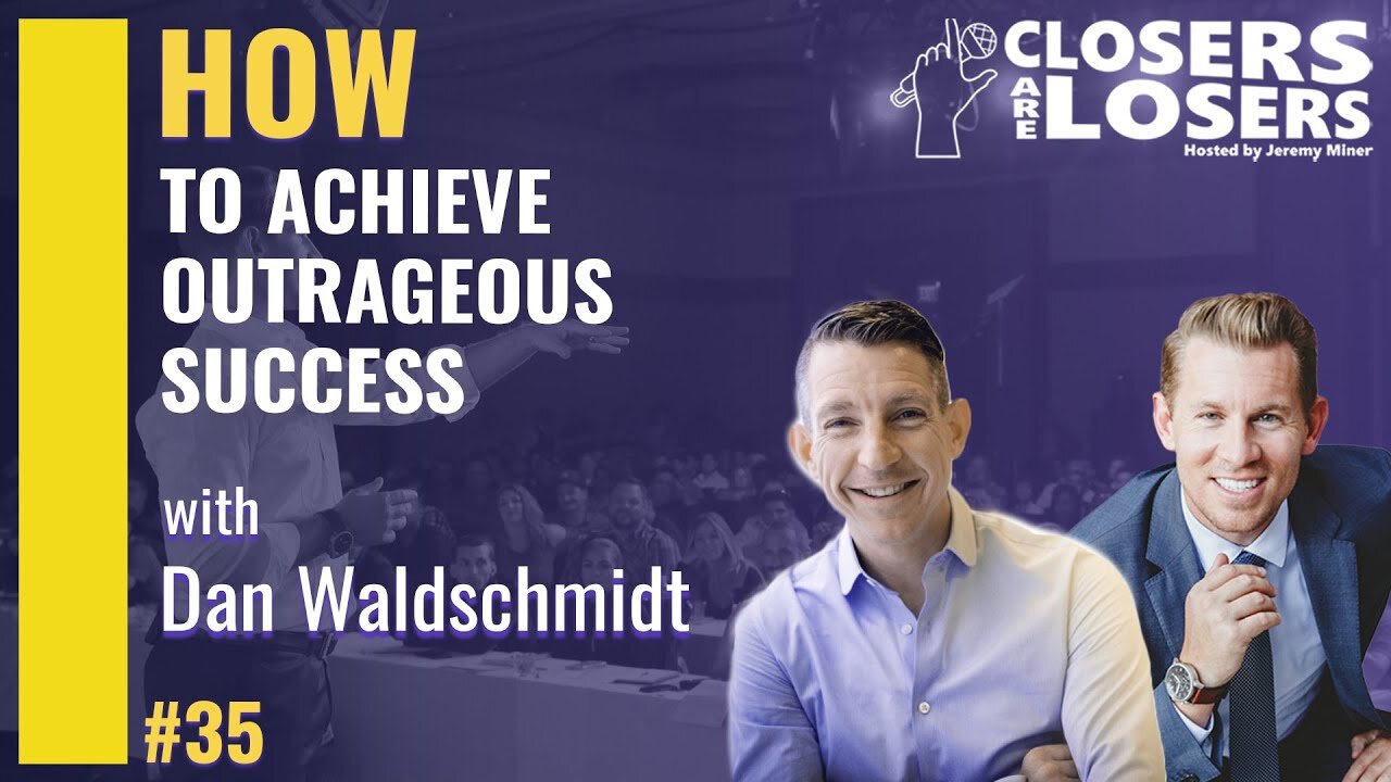 Edgy Conversations: How Ordinary People Achieve Outrageous Success with Dan Waldschmidt