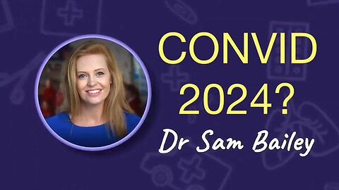 CONVID 2024 Dr. Sam Bailey