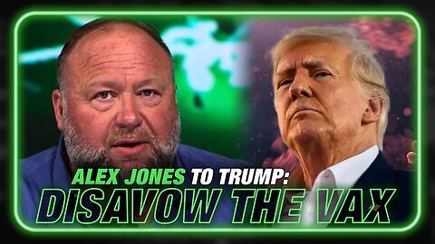 Alex Jones Disavow Poison Covid Shots NOW info Wars show