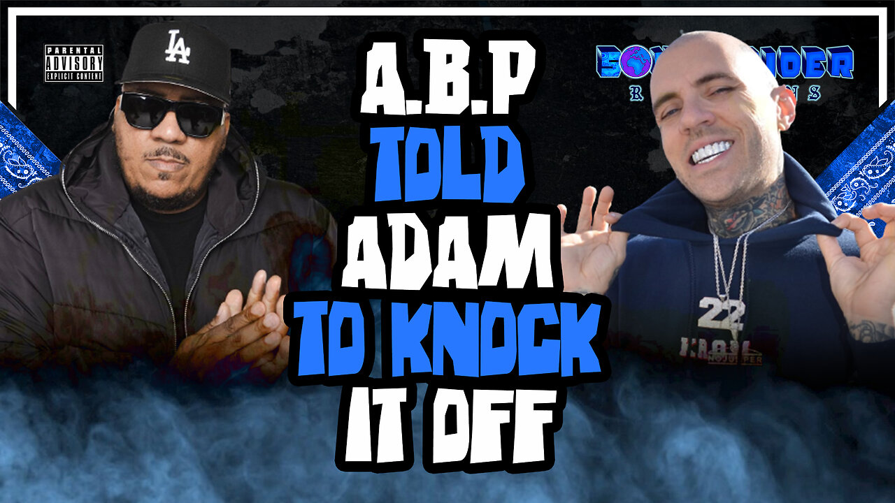 Aceboypun Tells Adam 22 To Knock It Off, He Dont Want it