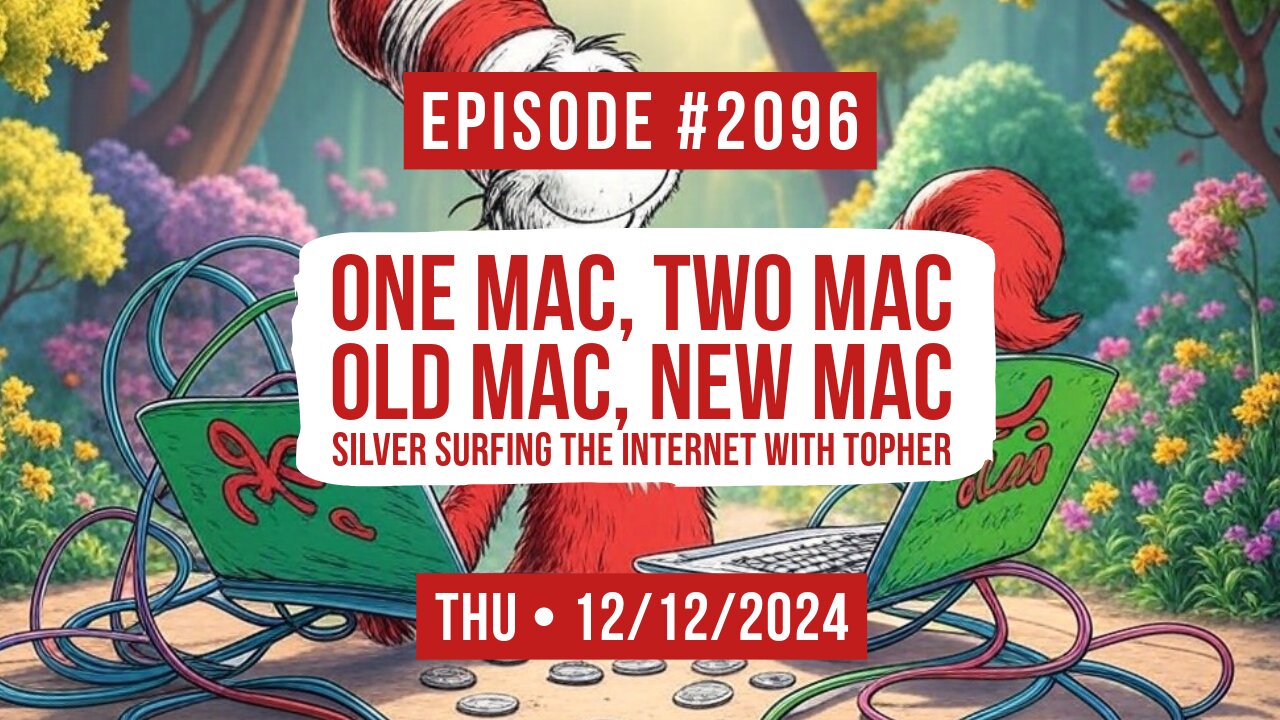 Owen Benjamin | #2096 One Mac, Two Mac, Old Mac, New Mac - Silver Surfing The Internet With Topher