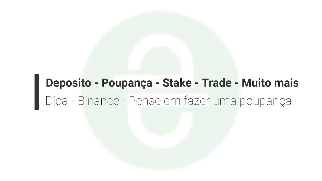 Dica - Binance - Deposito - Stake - APY - Bora ver