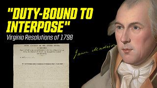 James Madison's Forgotten Plan to Stop Federal Tyranny Revealed