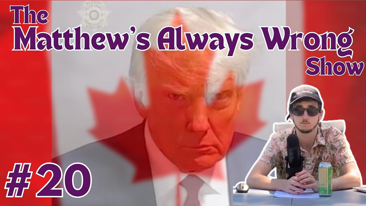 Trump Convicted - Matthew's Always Wrong Ep20