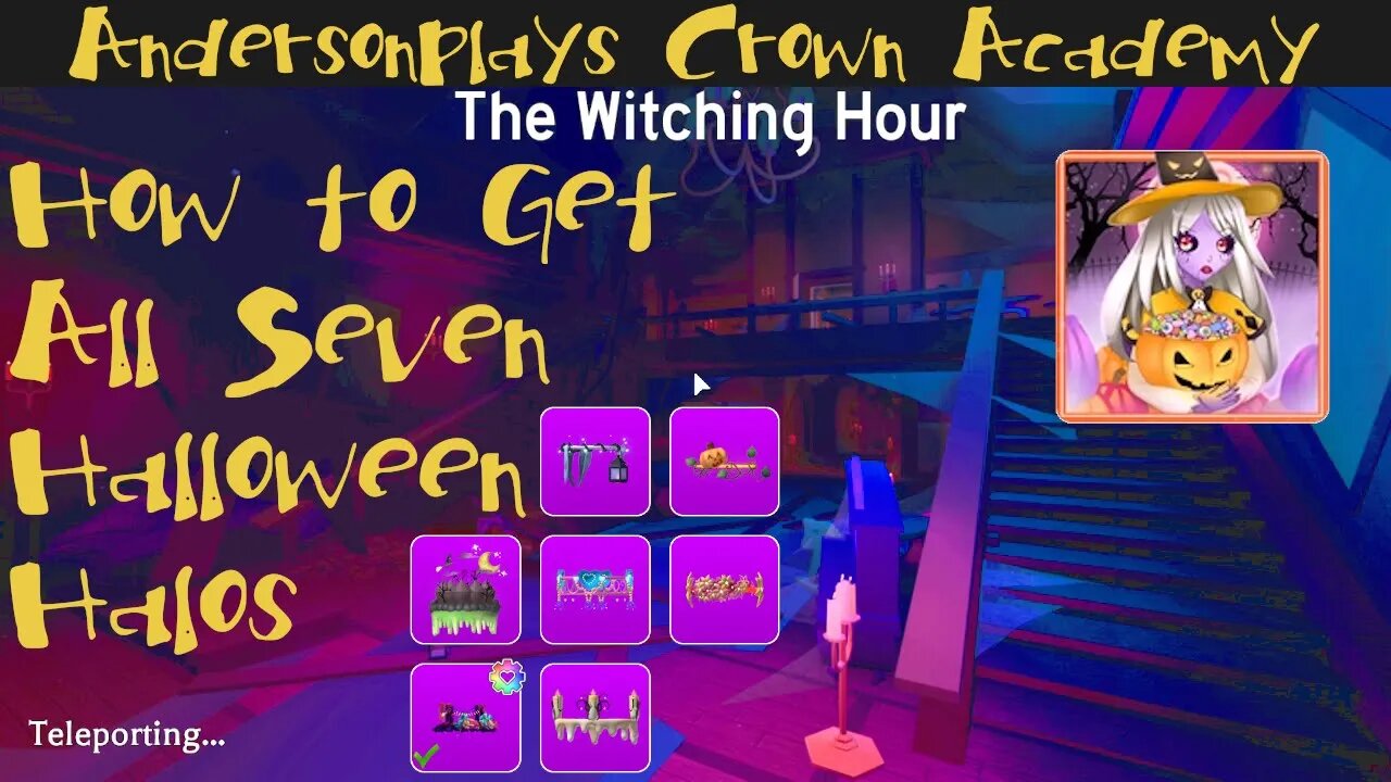 AndersonPlays Roblox Crown Academy - How to Get All 7 Halos - Witching Hour Halloween 2020