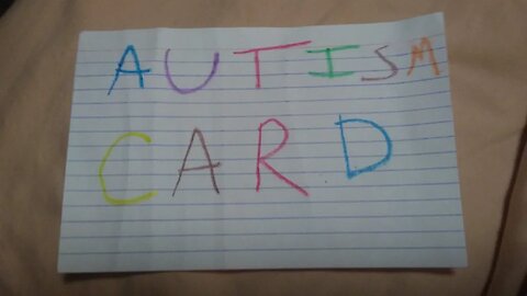 The Autism Card (Comedy Skit)