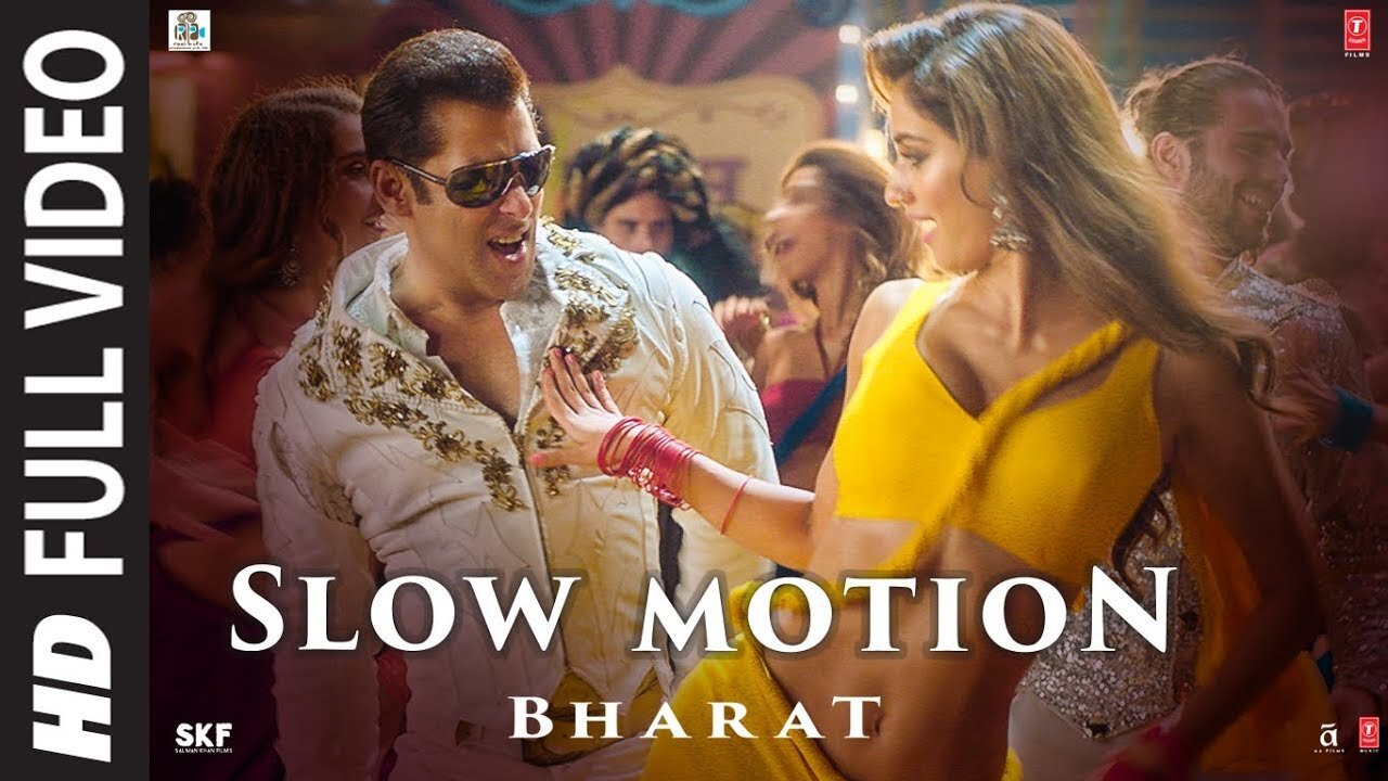 Bharat__Slow_Motion_Song __Salman_Khan,_Disha_Patani __Vishal___Shekhar_Feat._Nakash_A_,_Shreya_G)