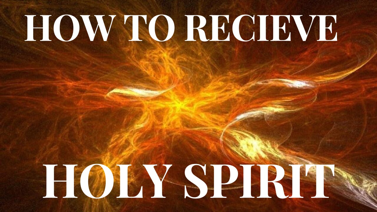 HOW TO RECIEVE HOLY SPIRIT