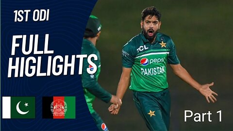 Pak vs Afgh 1st ODI 2023 Highlights Part 1|| Pakistan Vs Afghanistan 1st ODI part 1 Highlights