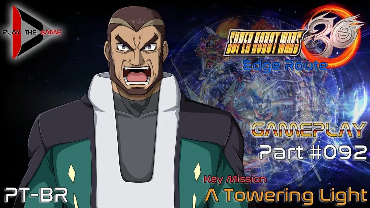 Super Robot Wars 30: #092 Key Mission - A Towering Light (Edge) [PT-BR][Gameplay]