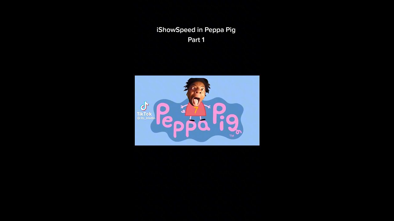 IShowSpeed in Peppa Pig