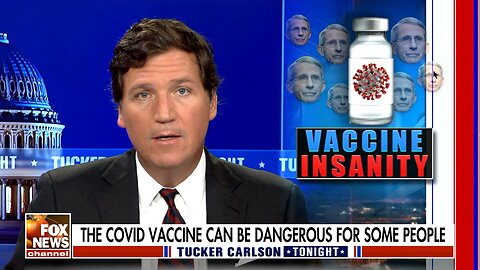 FOX NEWS, Tucker Carlson, Vaccine Deaths & Injuries Are Finally Hitting MSM!!!!!!! FOX NATION