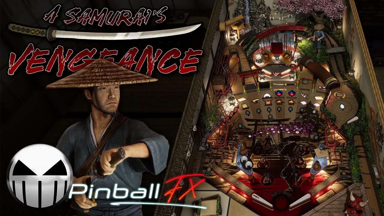 The Fastest Swordsman in the East | A Samurai's Vengence (Pinball FX)