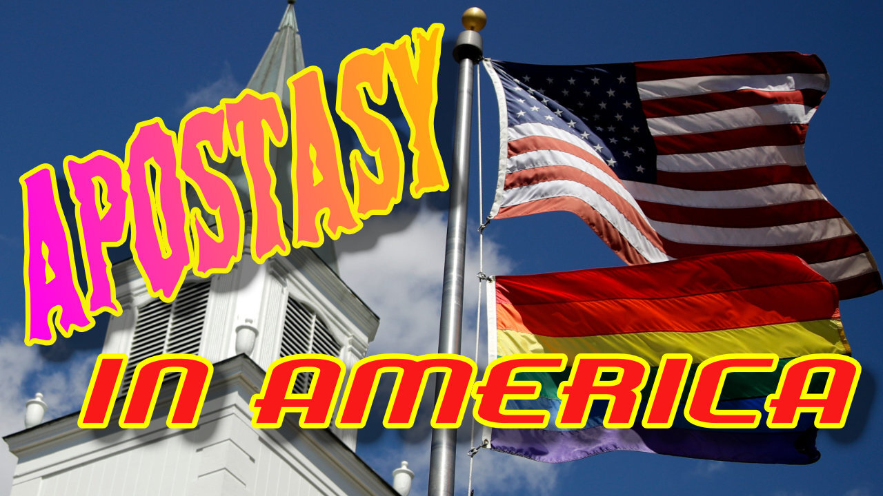 APOSTASY IN AMERICA