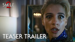 Smile 2 (2024) | Official Teaser Trailer