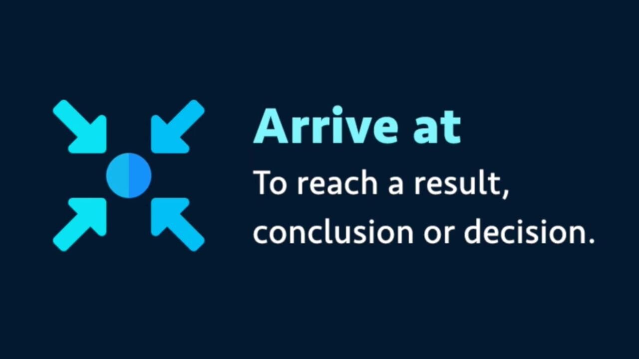 Phrasal verb: Arrive at (meaning, examples, pronunciation)