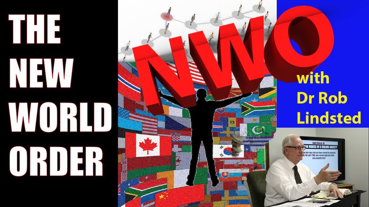 Episode 23 The New World Order with Dr Rob Lindsted