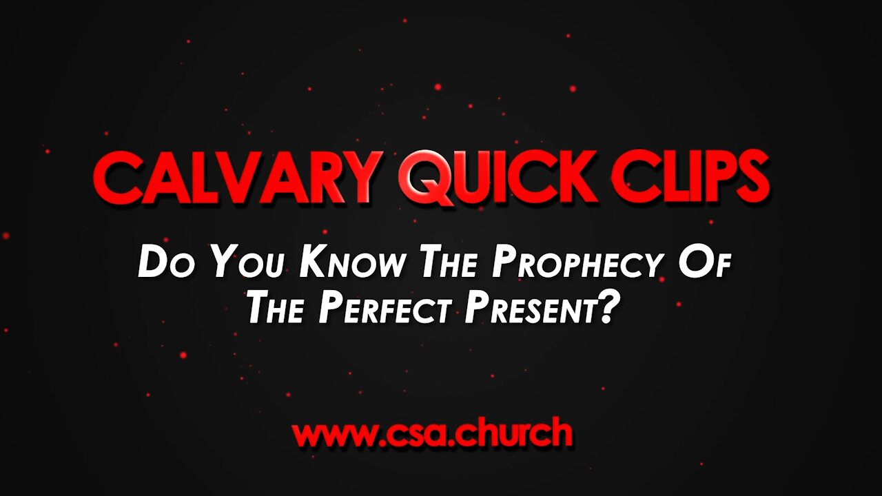 Do You Know The Prophecy Of The Perfect Present?