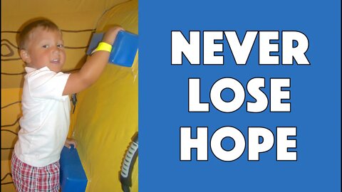 Never Lose Hope