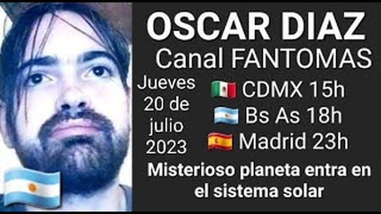 Misterioso planeta entra en el sistema solar // Oscar Diaz "Osqui" 🇦🇷 (20-7-23)