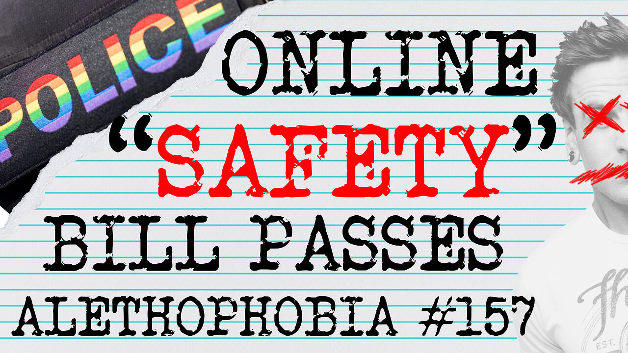 ENGLAND'S "ONLINE SAFETY" BILL HAS PASSED