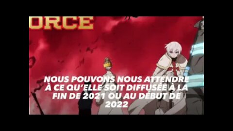 Nouvelle date de sortie de la saison 3 de Fire force