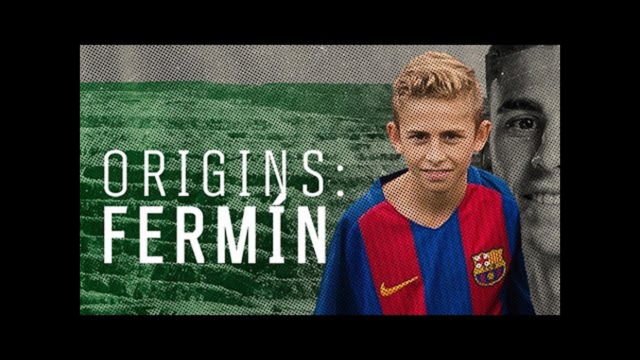 FERMÍN LÓPEZ on REMEMBERS his JOURNEY from la MASIA to the 1st TEAM