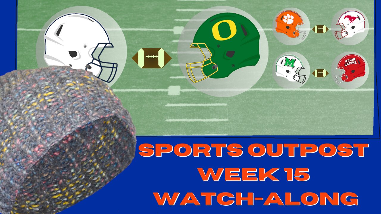 Big Ten Champ. Game SpOp OL/DL Watch-Along: Penn State v Oregon w/ CLEM v SMU & MARS v ULL