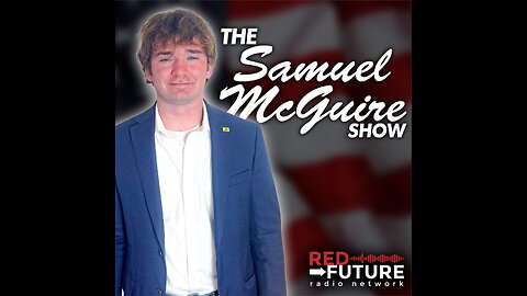 Episode 130 (The Samuel McGuire Show)