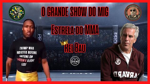 MMA STAR KING BAU NO BIG MIG HOSPEDADO POR LANCE MIGLIACCIO E GEORGE BALLOUTINE |EP170