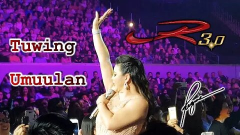 R3.0 Concert Regine Velasquez - Tuwing Umuulan