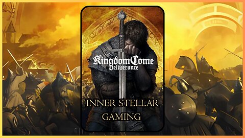 KINGDOM COME: DELIVERANCE - NEW PASTURES - (PART 3)