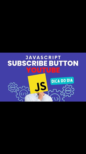 APRENDA A PROGRAMAR DE FORMA DESCOMPLICADA ! BOTÃO INSCREVER DO YOUTUBE- #javascript #css #html