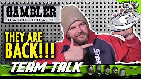 TEAM TALK: GAMBLER IS BACK!!! (2021)