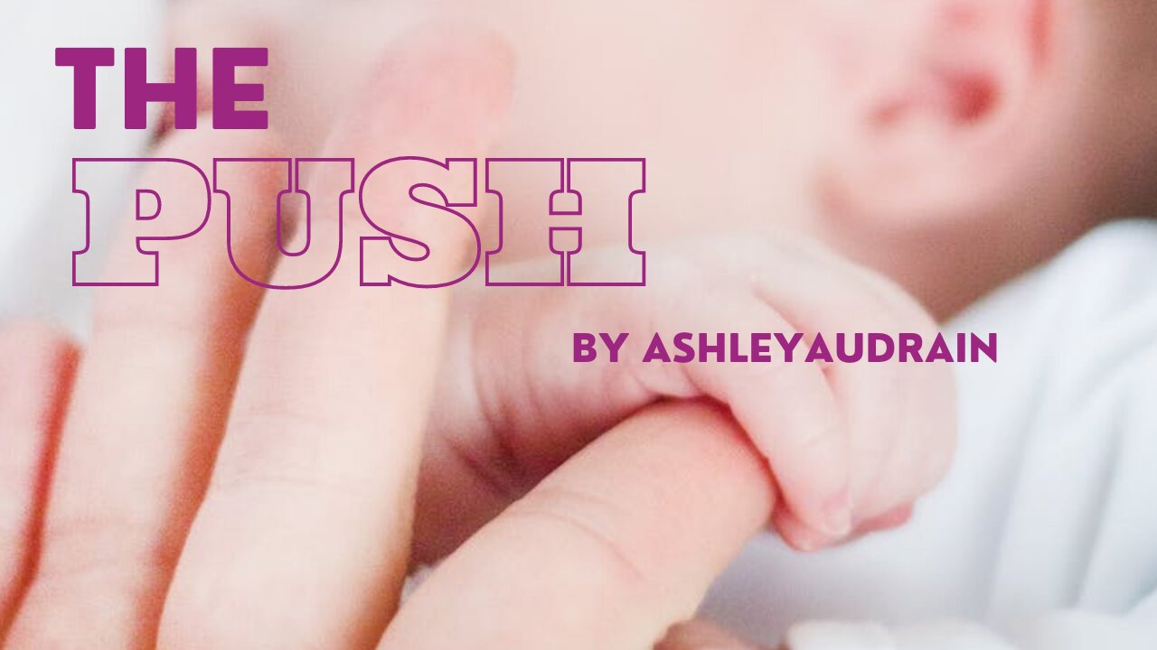 THE PUSH by Ashley Audrain