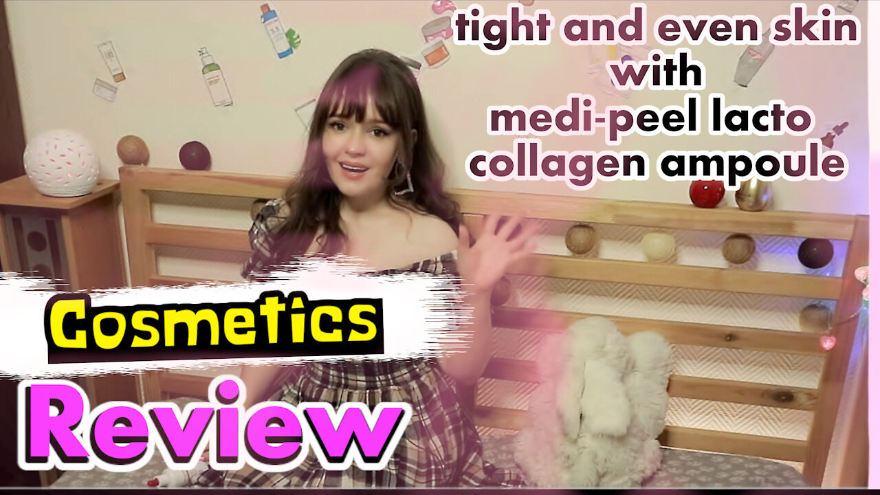 Reaction and review: tight and even skin with medi-peel lacto collagen ampoule