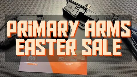 Primary Arms Easter SALE